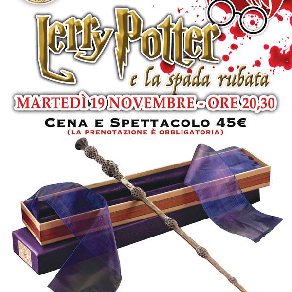 Cena con Delitto - Lerry Potter e la spada rubata - Compagnia The ELP di Elia Tronchin (VR)